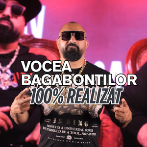 Vocea Bagabontilor - 100% REALIZAT