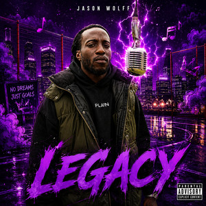 Legacy by Jason Wolff