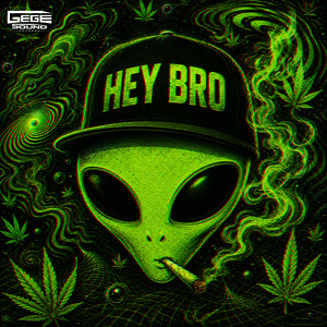 Hey bro by Gege