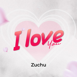 Zuchu - I Love You