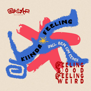 Feeling - Ben Kim Remix by KIINDA, Ben Kim