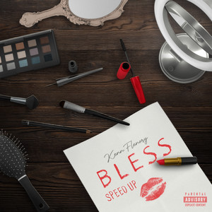 KENN FLENORY - BLESS (SPEED UP)