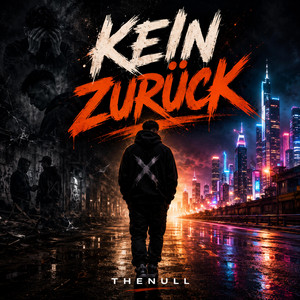 Kein Zurück by TheNull