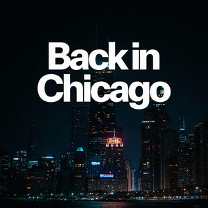 Back In Chicago by Tempe23