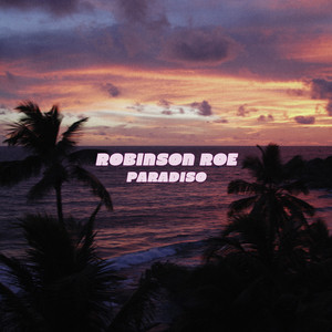 Paradiso by Robinson Roe