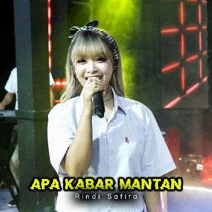 Rindi Safira - Apakabar Mantan