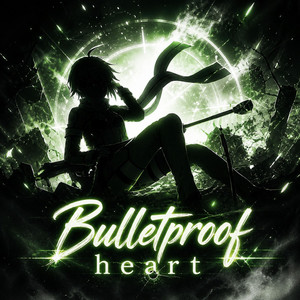 Bulletproof heart by Echos Unbound