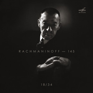 Sergei Rachmaninoff - 145, Vol. 18 album
