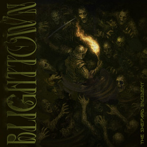 BLIGHTTOWN by The Shepard Incident