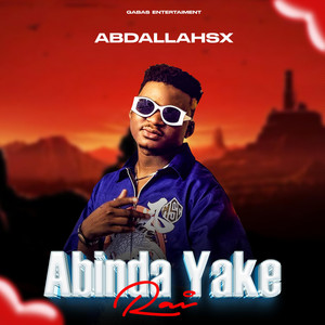 Abdallahsx - Abinda Yake Rai