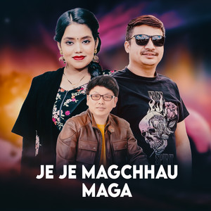 Buddhi Adhikari & Shanti Shree Pariyar - Je Je Magchhau Maga