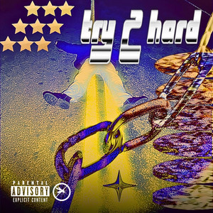 try2hard by Teodor Calestru, sweet$asa