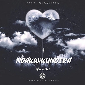 Yanibi - Ndakwikundira