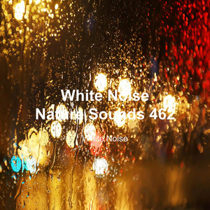 White Noise 462 (Rain Sounds, Bonfire Sound, Baby Sleep, Deep Sleep)