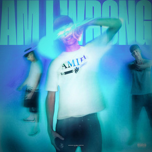 Am I Wrong - Single by BABYale | Spotify