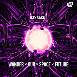 Wander Our Space Future by R3xbackJ