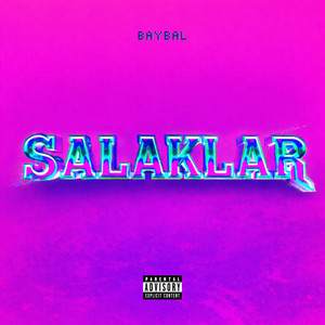 SALAKLAR by Baybal