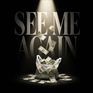 See Me Again by LAKE$IDE, Austin Awake, brows