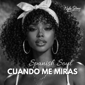 Cuando Me Miras by Nyla Stone
