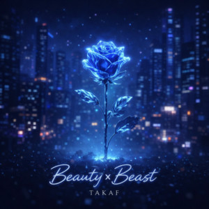 Beauty x Beast by Taka.F