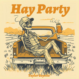 Hay Party by Taylor Goyette