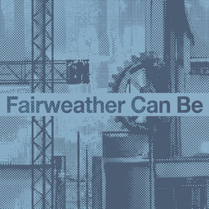 Fairweather Can Be by Miran Solis