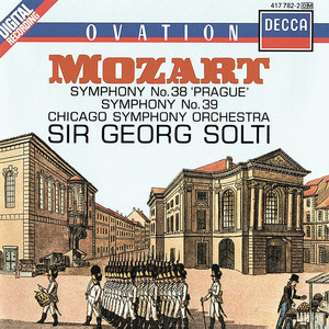 Mozart: Symphonies Nos. 38 & 39 - Album by Wolfgang Amadeus Mozart