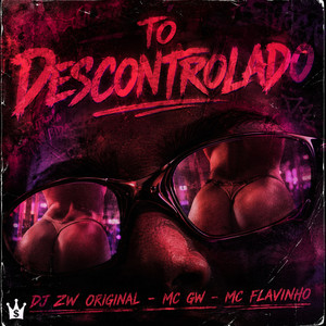 Tô Descontrolado