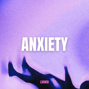 Anxiety - DnB