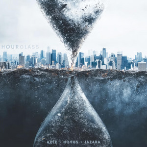 Hourglass by AZËE, Novus, Jazara