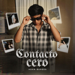 Adan Burgos - Contacto Cero
