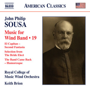 Sousa: Music for Wind Band, Vol. 19