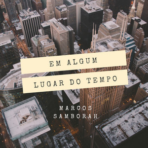 Marcos Samborah - De Malas Prontas
