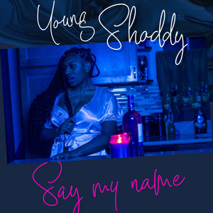 Portada de Say My Name