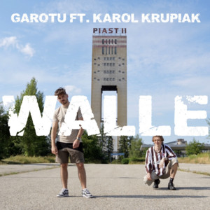 Walle by Garotu, Karol Krupiak
