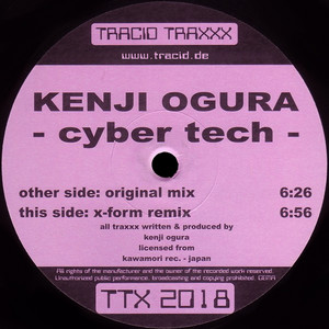 Cyber Tech - X Form Remix by Kenji Ogura