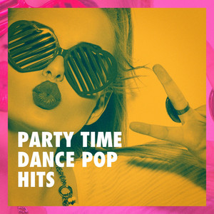 Party Time Dance Pop Hits album