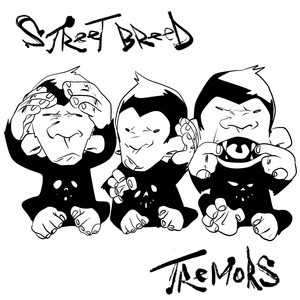 Tremors by Street Breed