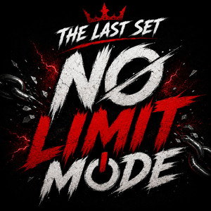 No Limit Mode by The Last Set