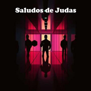 Saludos de Judas by PULPO FLY RD
