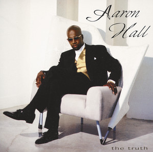 The Truth - Album by Aaron Hall | Spotify
