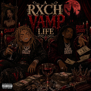 DIE WITH MY CHAINS ON by CULLEY, Rxch Deezy