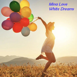 White Dreams by Mina Love