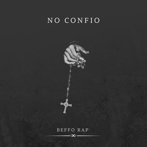 Beffo Rap - NO CONFIO