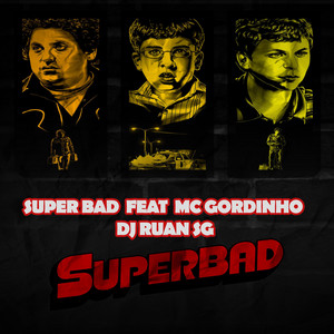 Portada de Super Bad