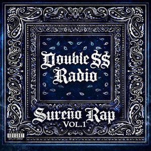 Caught Up N The Fast Life by Double SS Radio, Upstate Sureños, Centro SiderS