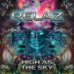 High as the Sky by Relaz