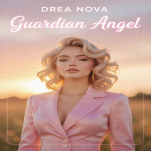 Guardian Angel by DREA NOVA