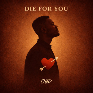 Die for You by OBD