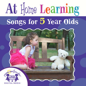 At Home Learning Songs For 5 Year Olds album